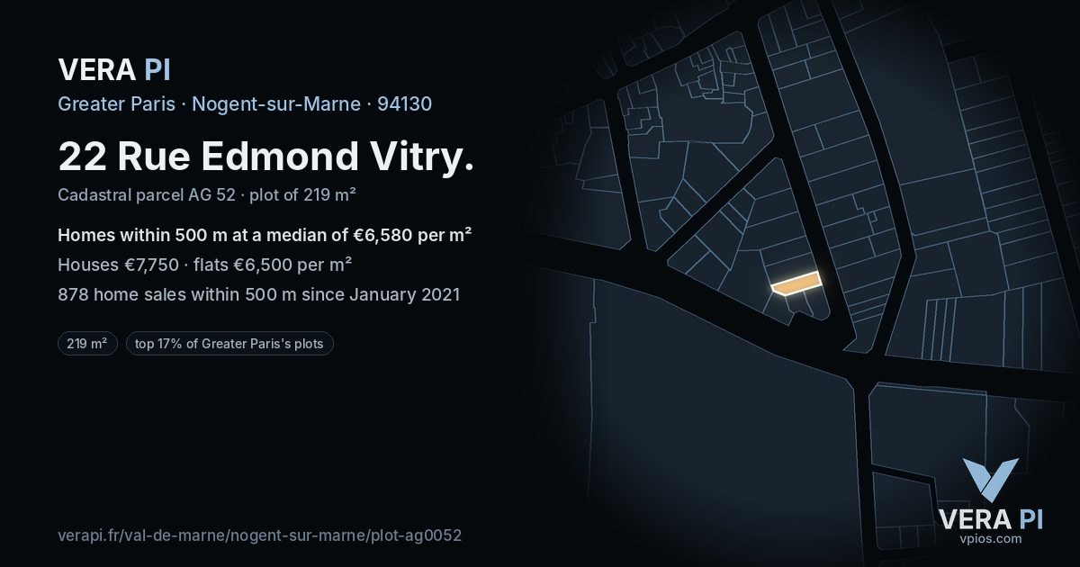 22 Rue Edmond Vitry, Nogent-sur-Marne at night – the plot lit, the parcels around coloured by the prices near them