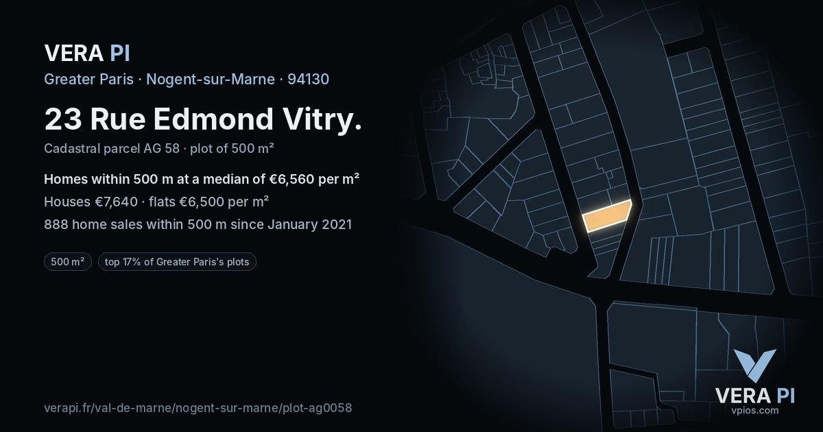 23 Rue Edmond Vitry, Nogent-sur-Marne at night – the plot lit, the parcels around coloured by the prices near them