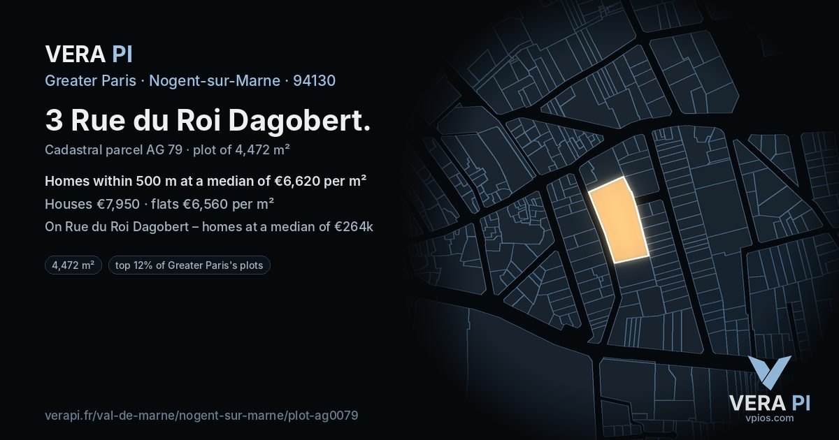 3 Rue du Roi Dagobert, Nogent-sur-Marne at night – the plot lit, the parcels around coloured by the prices near them