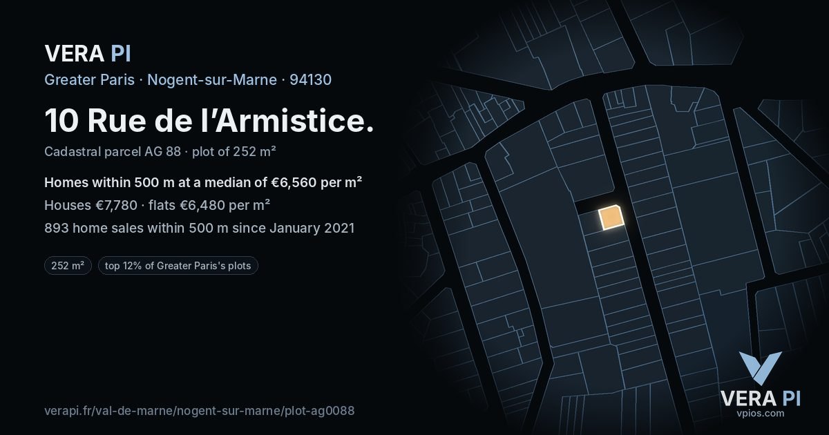 10 Rue de l’Armistice, Nogent-sur-Marne at night – the plot lit, the parcels around coloured by the prices near them