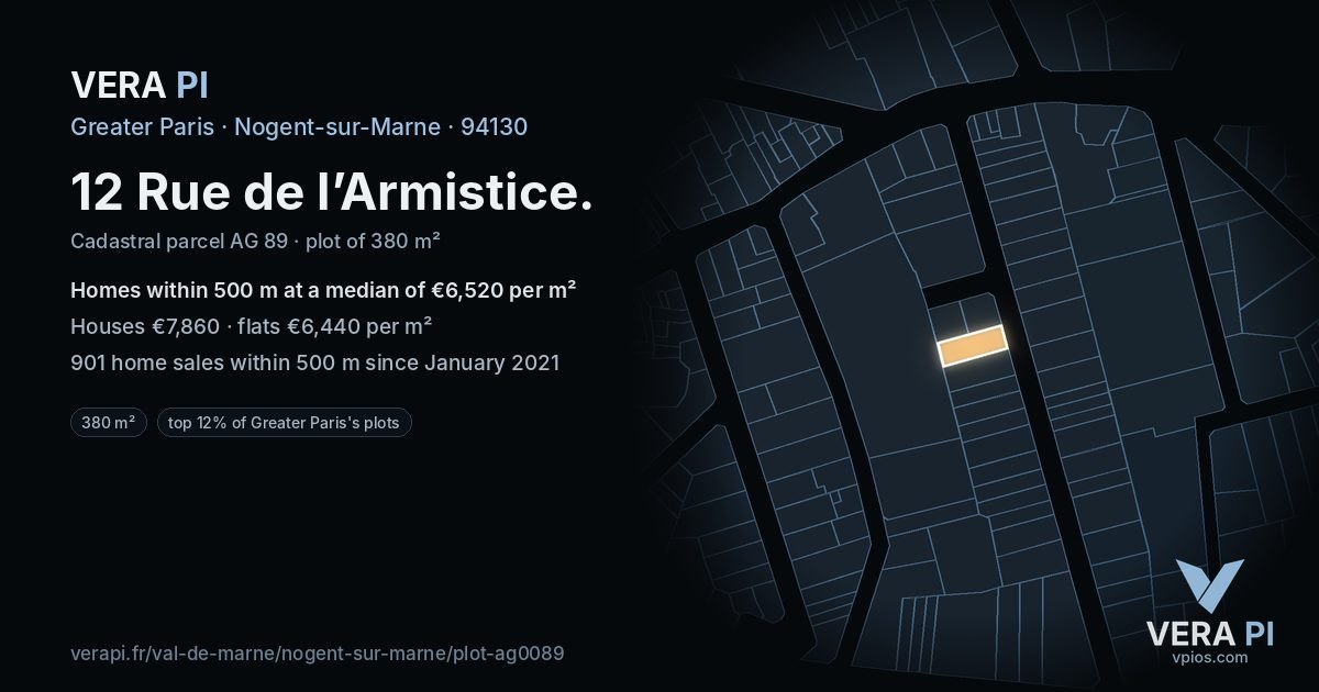 12 Rue de l’Armistice, Nogent-sur-Marne at night – the plot lit, the parcels around coloured by the prices near them