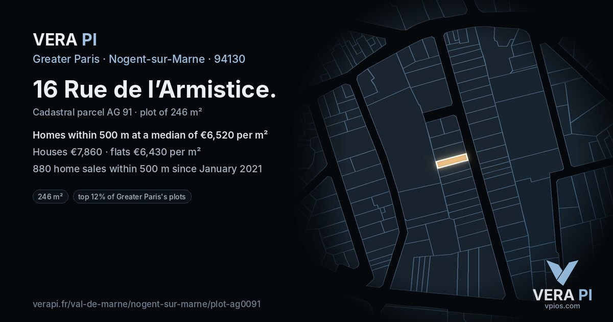 16 Rue de l’Armistice, Nogent-sur-Marne at night – the plot lit, the parcels around coloured by the prices near them
