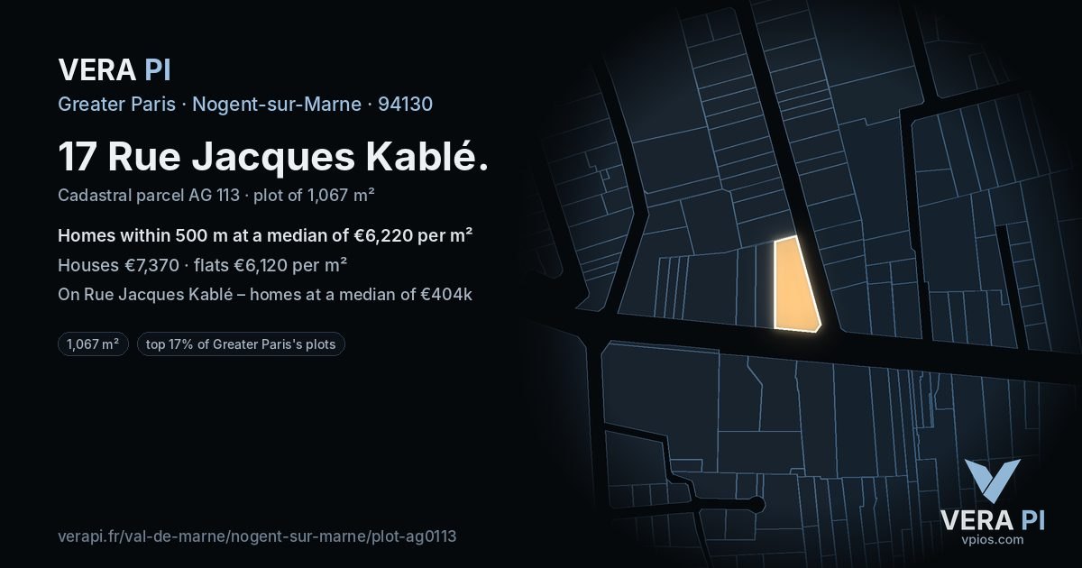 17 Rue Jacques Kablé, Nogent-sur-Marne at night – the plot lit, the parcels around coloured by the prices near them