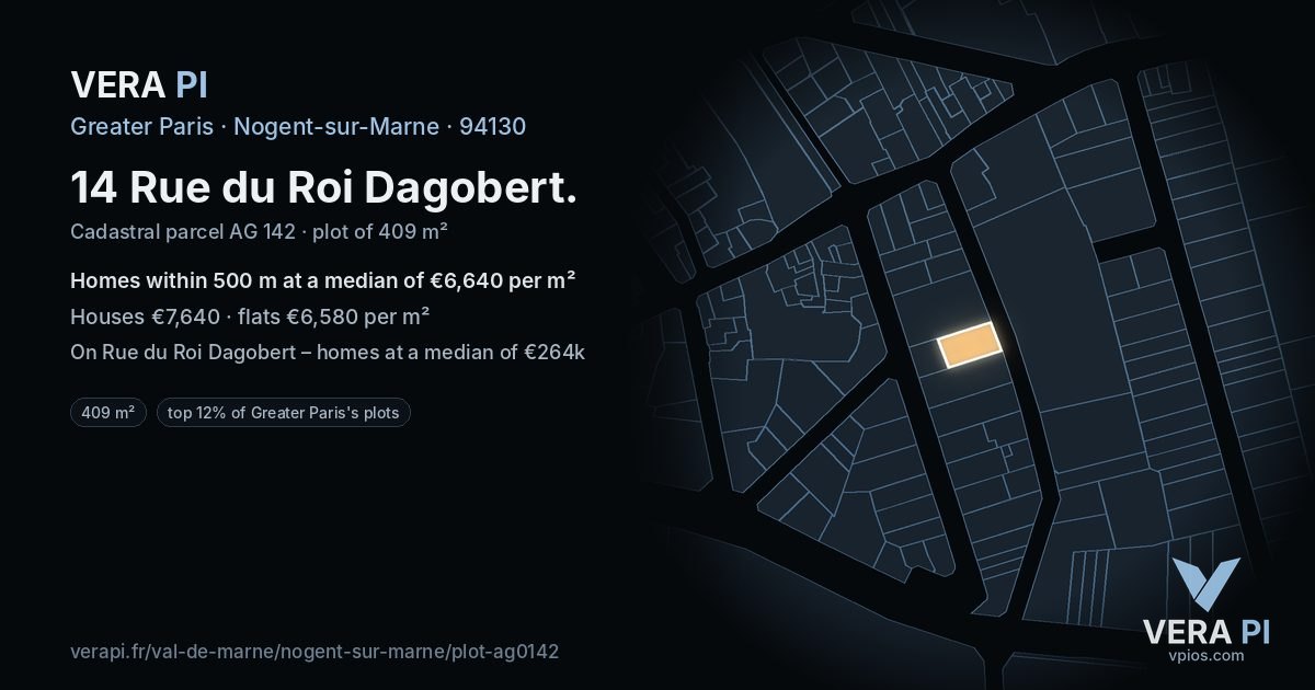 14 Rue du Roi Dagobert, Nogent-sur-Marne at night – the plot lit, the parcels around coloured by the prices near them