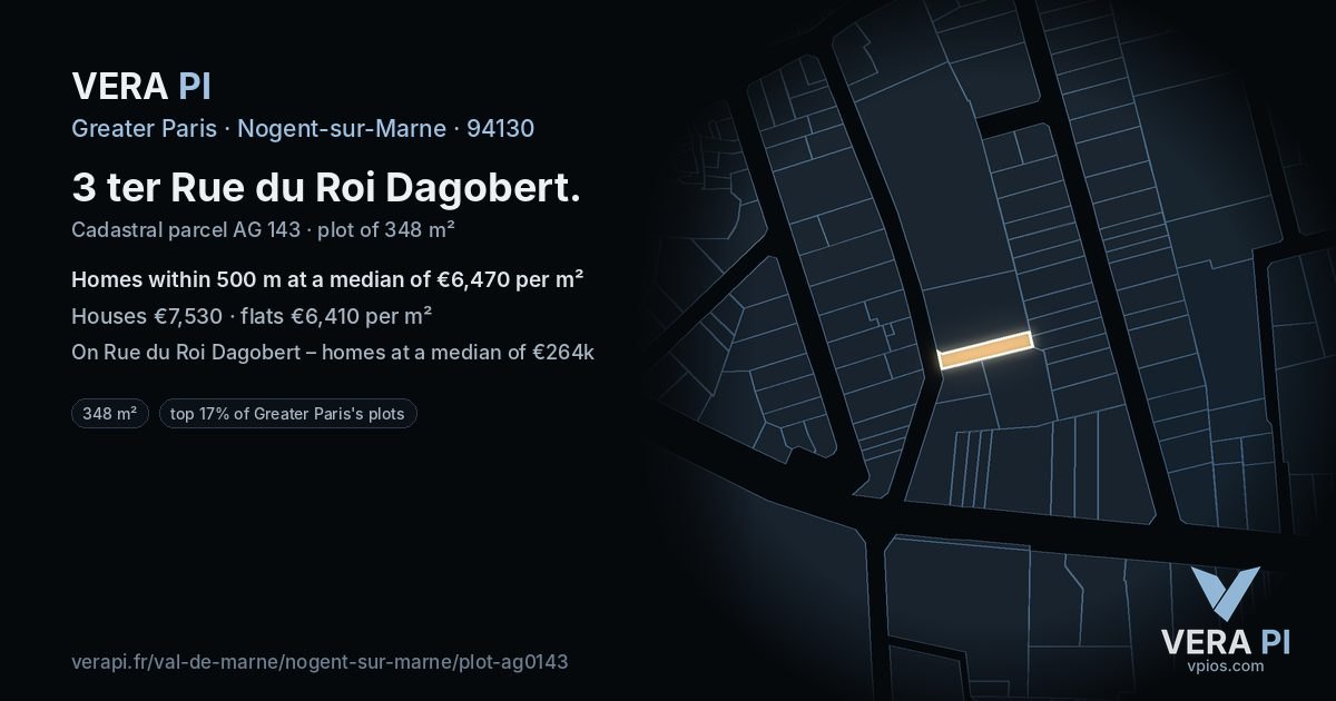 3 ter Rue du Roi Dagobert, Nogent-sur-Marne at night – the plot lit, the parcels around coloured by the prices near them