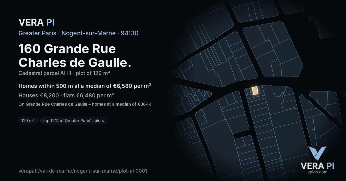 160 Grande Rue Charles de Gaulle, Nogent-sur-Marne at night – the plot lit, the parcels around coloured by the prices near them