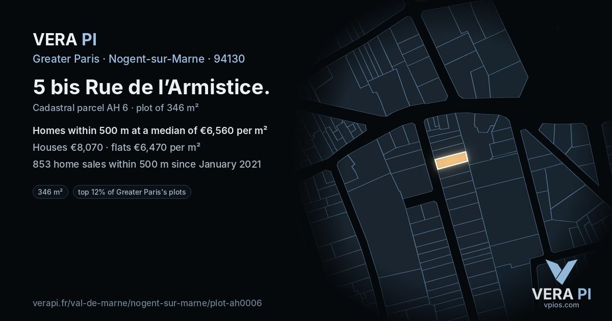 5 bis Rue de l’Armistice, Nogent-sur-Marne at night – the plot lit, the parcels around coloured by the prices near them