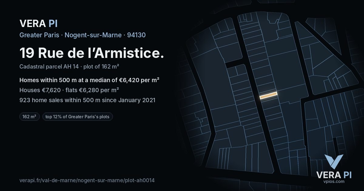 19 Rue de l’Armistice, Nogent-sur-Marne at night – the plot lit, the parcels around coloured by the prices near them