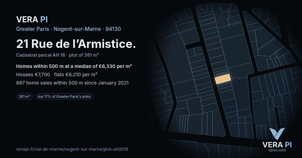 21 Rue de l’Armistice, Nogent-sur-Marne at night – the plot lit, the parcels around coloured by the prices near them