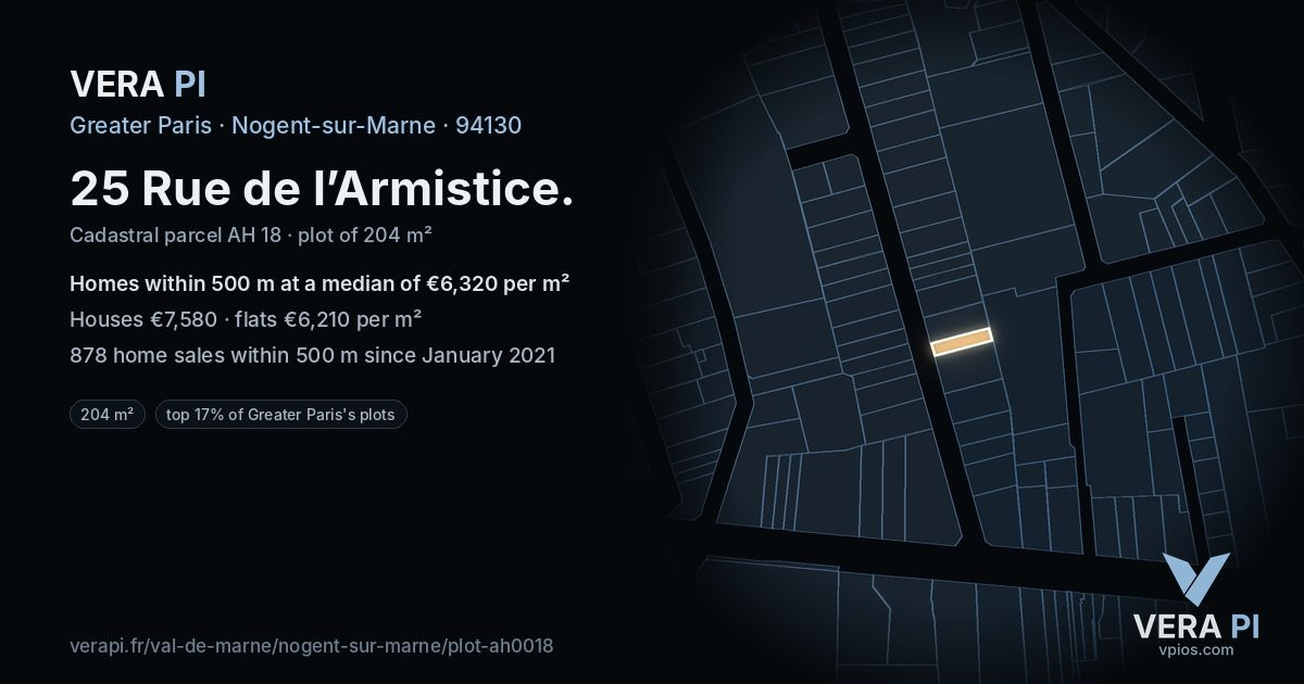25 Rue de l’Armistice, Nogent-sur-Marne at night – the plot lit, the parcels around coloured by the prices near them