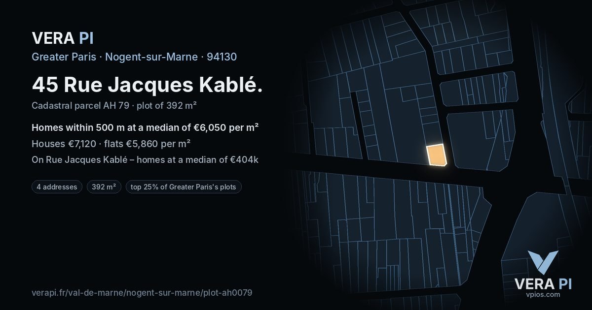 45 Rue Jacques Kablé, Nogent-sur-Marne at night – the plot lit, the parcels around coloured by the prices near them