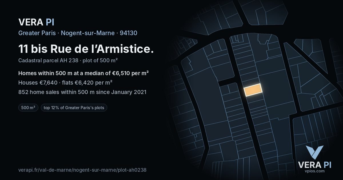 11 bis Rue de l’Armistice, Nogent-sur-Marne at night – the plot lit, the parcels around coloured by the prices near them