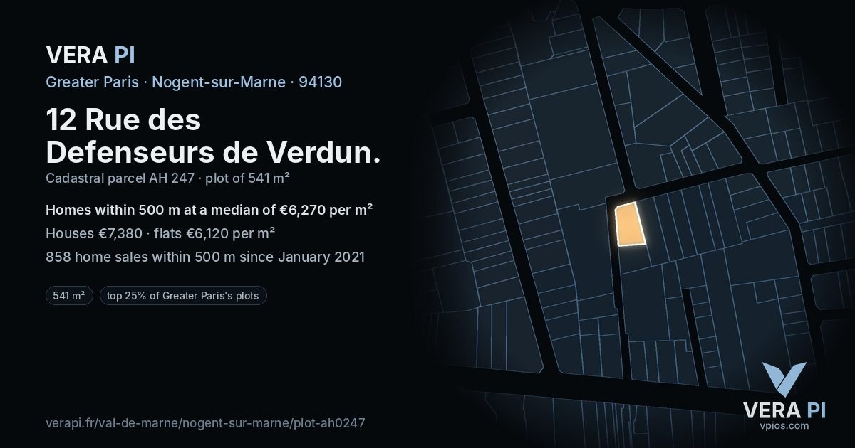 12 Rue des Defenseurs de Verdun, Nogent-sur-Marne at night – the plot lit, the parcels around coloured by the prices near them