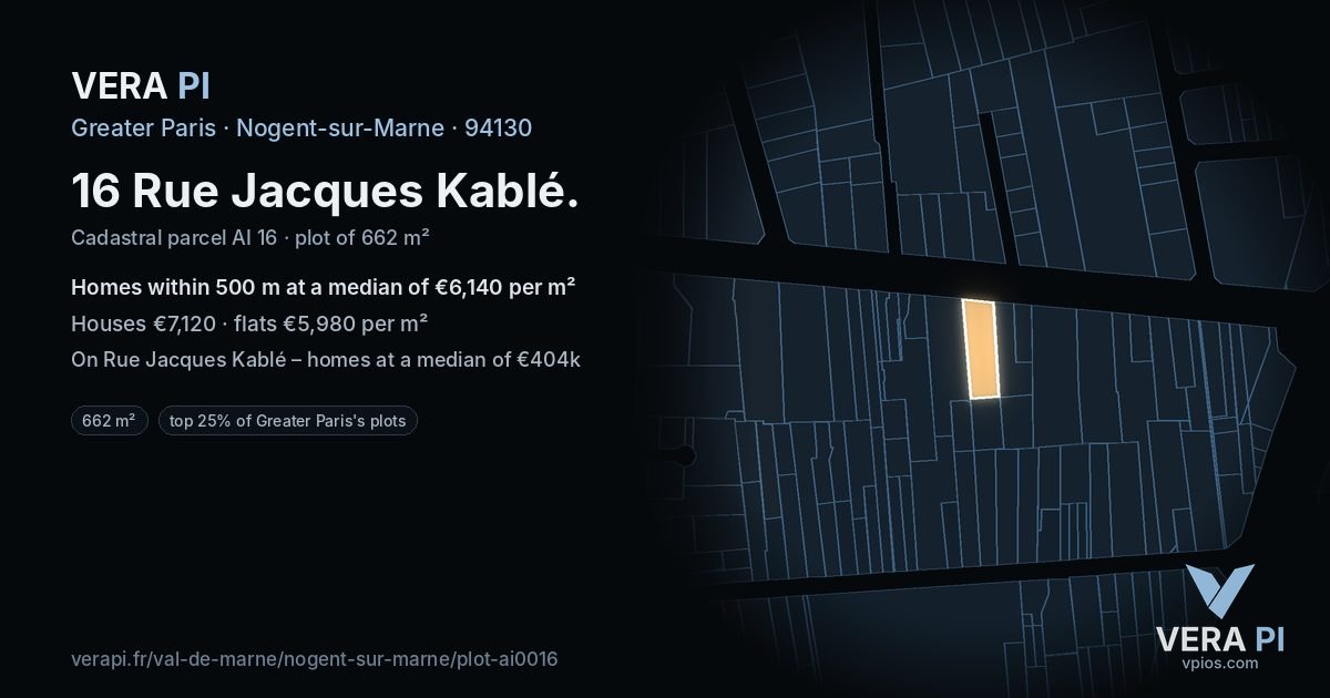 16 Rue Jacques Kablé, Nogent-sur-Marne at night – the plot lit, the parcels around coloured by the prices near them