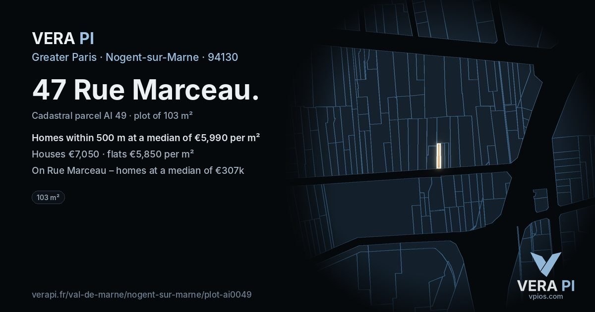 47 Rue Marceau, Nogent-sur-Marne at night – the plot lit, the parcels around coloured by the prices near them