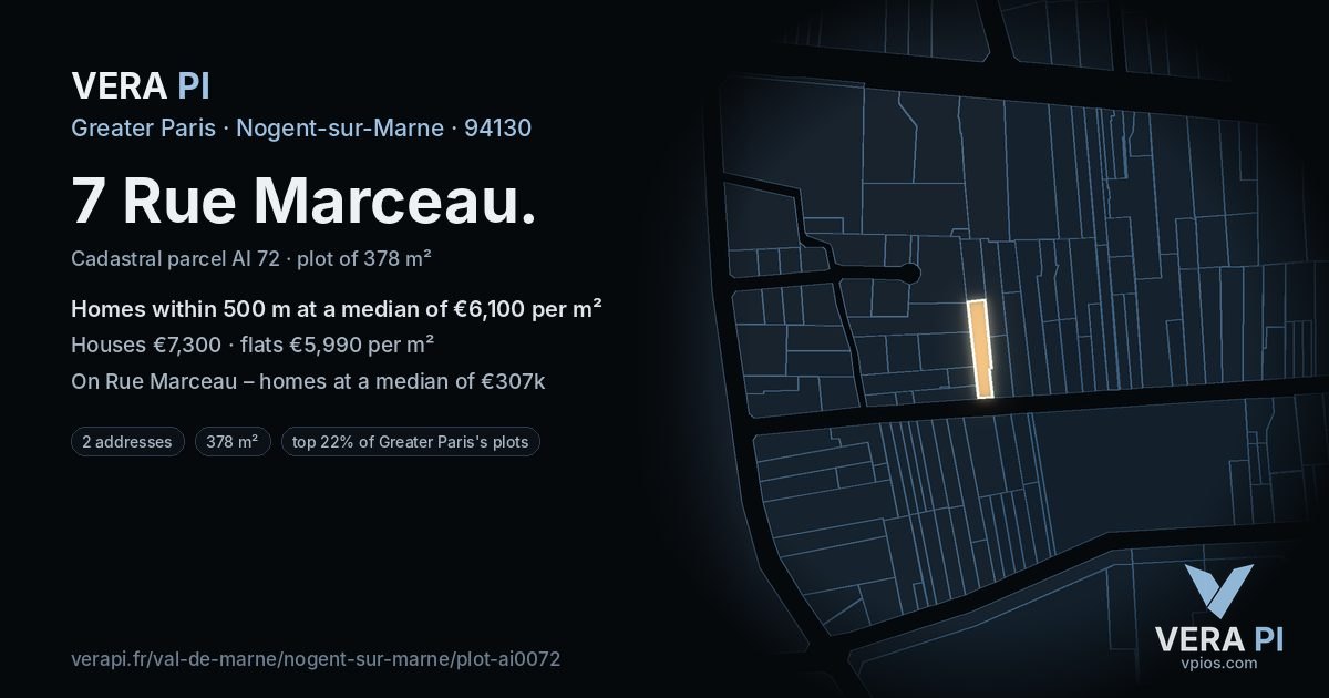 7 Rue Marceau, Nogent-sur-Marne at night – the plot lit, the parcels around coloured by the prices near them
