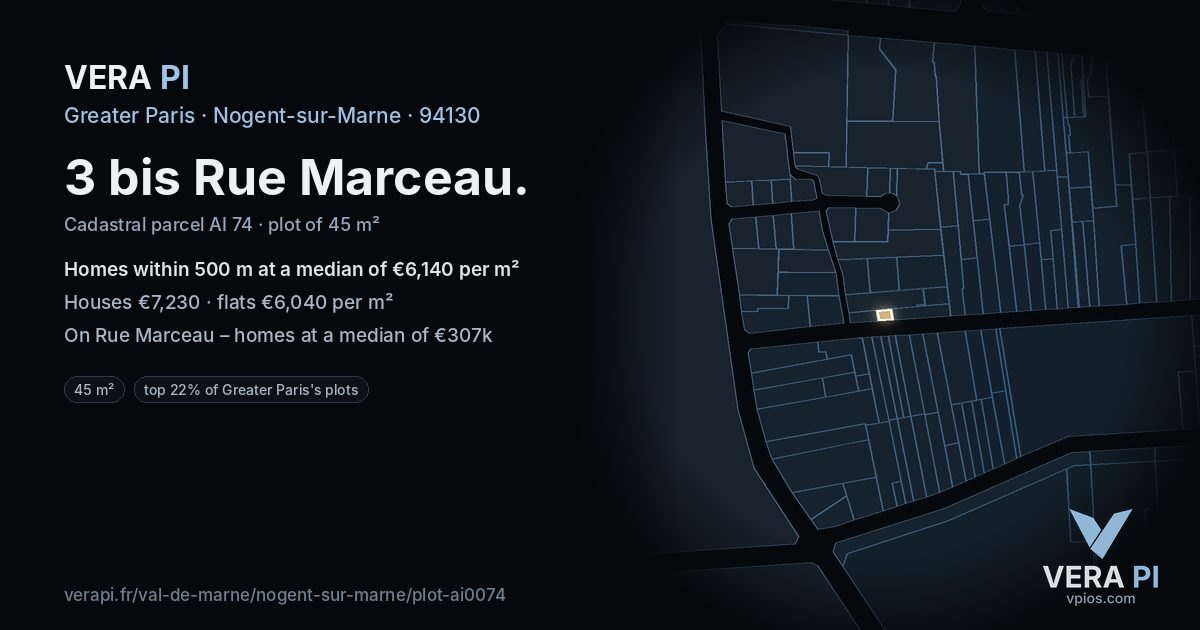 3 bis Rue Marceau, Nogent-sur-Marne at night – the plot lit, the parcels around coloured by the prices near them