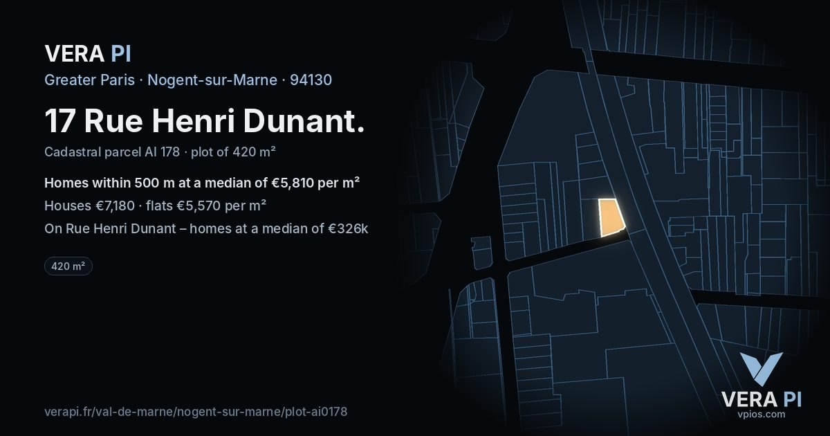17 Rue Henri Dunant, Nogent-sur-Marne at night – the plot lit, the parcels around coloured by the prices near them
