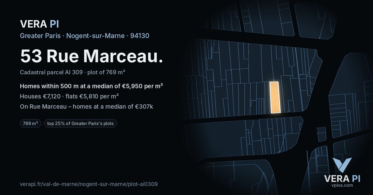 53 Rue Marceau, Nogent-sur-Marne at night – the plot lit, the parcels around coloured by the prices near them
