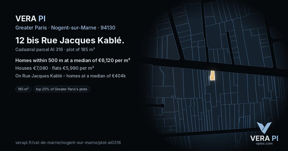 12 bis Rue Jacques Kablé, Nogent-sur-Marne at night – the plot lit, the parcels around coloured by the prices near them