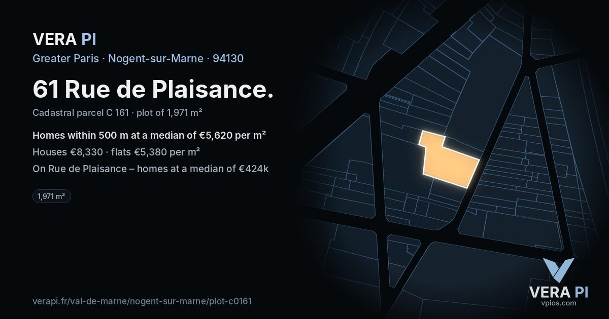 61 Rue de Plaisance, Nogent-sur-Marne at night – the plot lit, the parcels around coloured by the prices near them