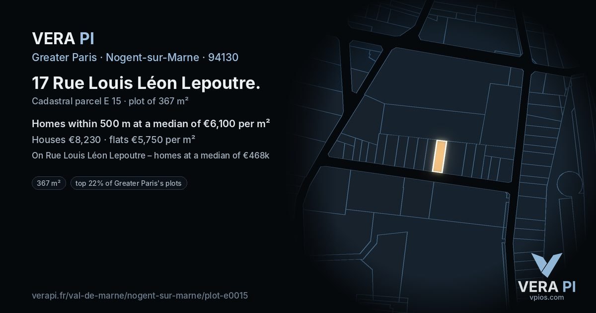 17 Rue Louis Léon Lepoutre, Nogent-sur-Marne at night – the plot lit, the parcels around coloured by the prices near them