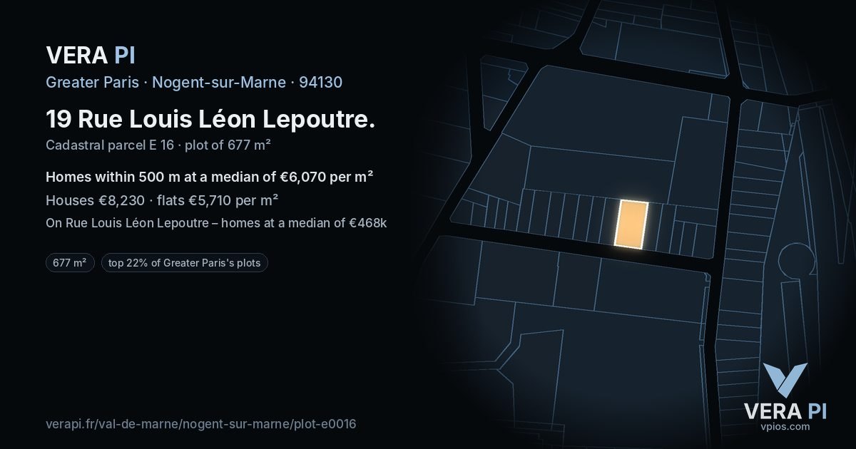 19 Rue Louis Léon Lepoutre, Nogent-sur-Marne at night – the plot lit, the parcels around coloured by the prices near them