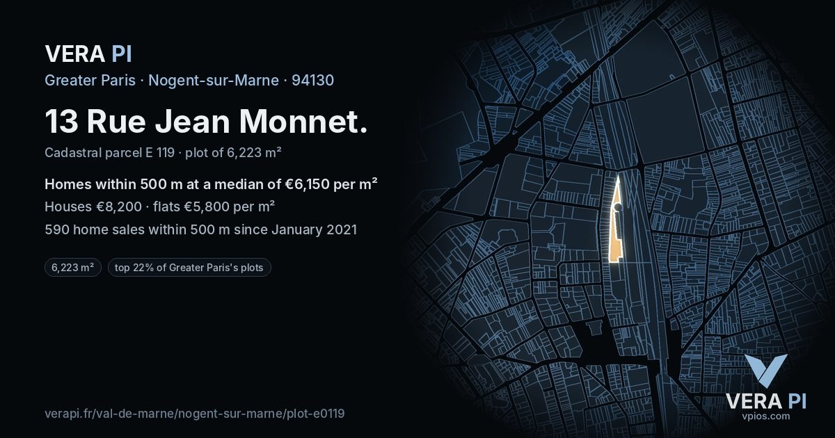 13 Rue Jean Monnet, Nogent-sur-Marne at night – the plot lit, the parcels around coloured by the prices near them