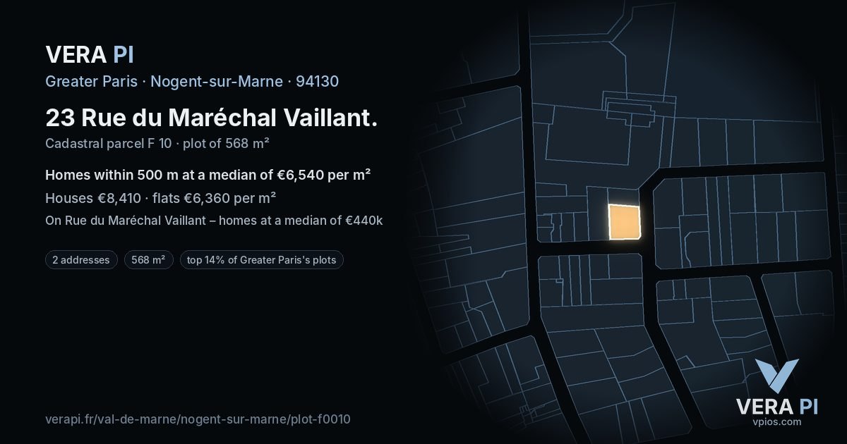 23 Rue du Maréchal Vaillant, Nogent-sur-Marne at night – the plot lit, the parcels around coloured by the prices near them