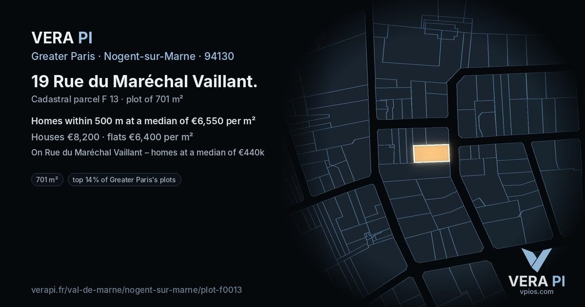 19 Rue du Maréchal Vaillant, Nogent-sur-Marne at night – the plot lit, the parcels around coloured by the prices near them