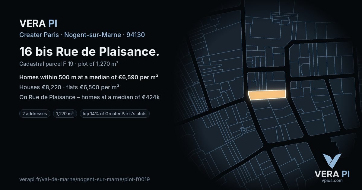 16 bis Rue de Plaisance, Nogent-sur-Marne at night – the plot lit, the parcels around coloured by the prices near them
