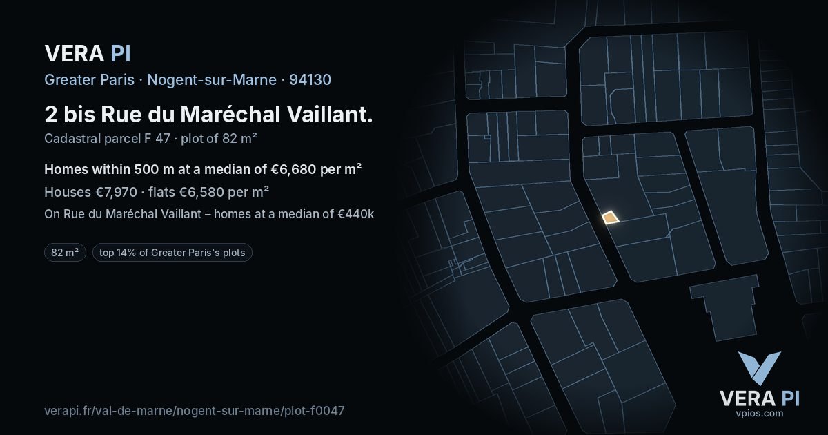 2 bis Rue du Maréchal Vaillant, Nogent-sur-Marne at night – the plot lit, the parcels around coloured by the prices near them