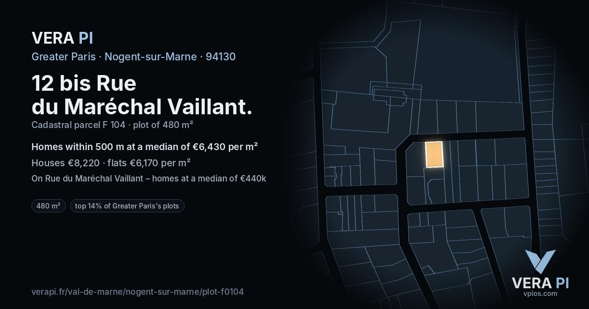 12 bis Rue du Maréchal Vaillant, Nogent-sur-Marne at night – the plot lit, the parcels around coloured by the prices near them
