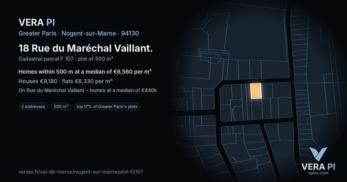 18 Rue du Maréchal Vaillant, Nogent-sur-Marne at night – the plot lit, the parcels around coloured by the prices near them