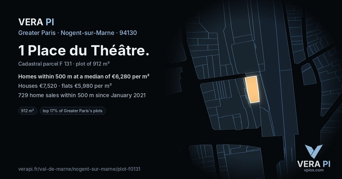 1 Place du Théâtre, Nogent-sur-Marne at night – the plot lit, the parcels around coloured by the prices near them