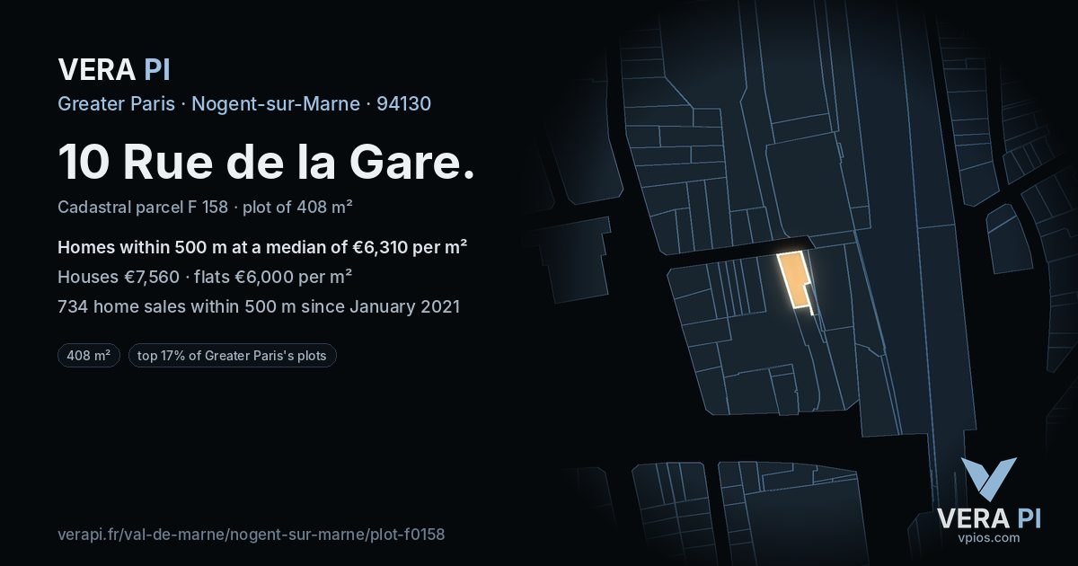 10 Rue de la Gare, Nogent-sur-Marne at night – the plot lit, the parcels around coloured by the prices near them