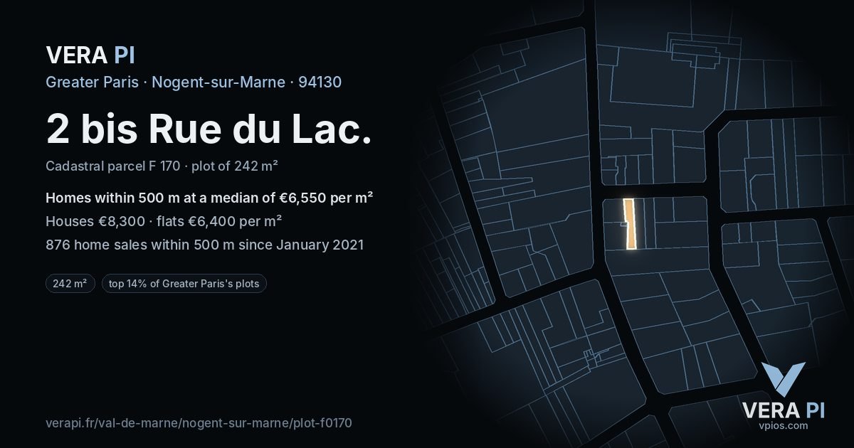 2 bis Rue du Lac, Nogent-sur-Marne at night – the plot lit, the parcels around coloured by the prices near them