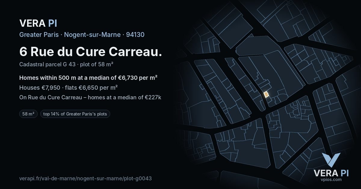 6 Rue du Cure Carreau, Nogent-sur-Marne at night – the plot lit, the parcels around coloured by the prices near them