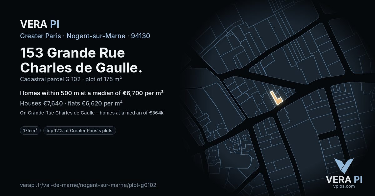 153 Grande Rue Charles de Gaulle, Nogent-sur-Marne at night – the plot lit, the parcels around coloured by the prices near them