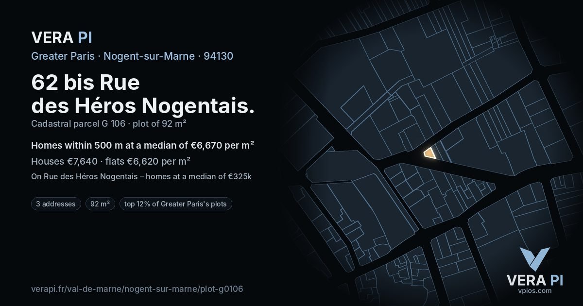 62 bis Rue des Héros Nogentais, Nogent-sur-Marne at night – the plot lit, the parcels around coloured by the prices near them