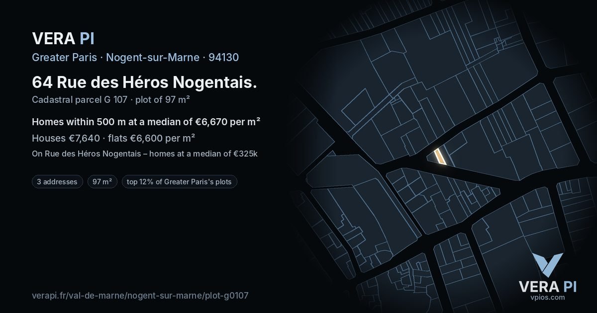 64 Rue des Héros Nogentais, Nogent-sur-Marne at night – the plot lit, the parcels around coloured by the prices near them