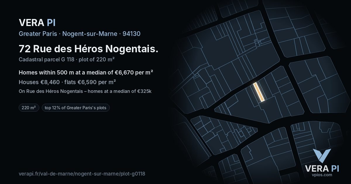 72 Rue des Héros Nogentais, Nogent-sur-Marne at night – the plot lit, the parcels around coloured by the prices near them