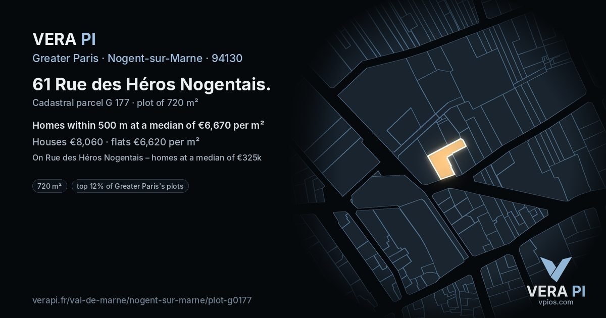 61 Rue des Héros Nogentais, Nogent-sur-Marne at night – the plot lit, the parcels around coloured by the prices near them