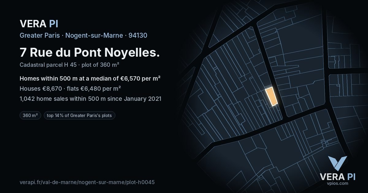 7 Rue du Pont Noyelles, Nogent-sur-Marne at night – the plot lit, the parcels around coloured by the prices near them
