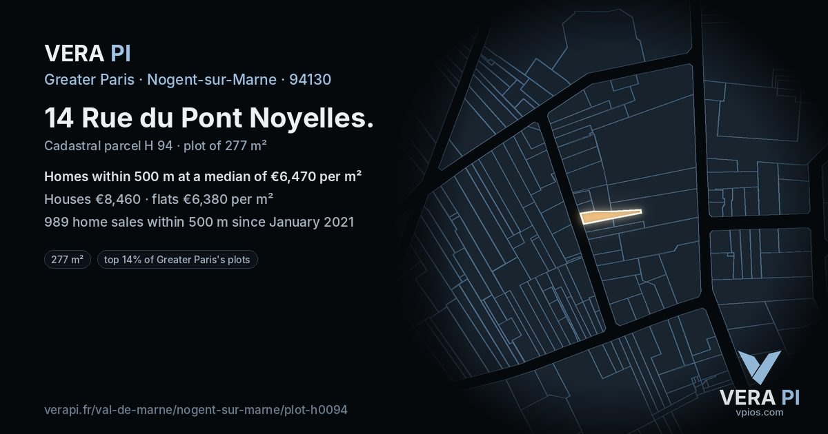 14 Rue du Pont Noyelles, Nogent-sur-Marne at night – the plot lit, the parcels around coloured by the prices near them