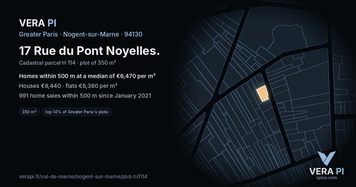 17 Rue du Pont Noyelles, Nogent-sur-Marne at night – the plot lit, the parcels around coloured by the prices near them