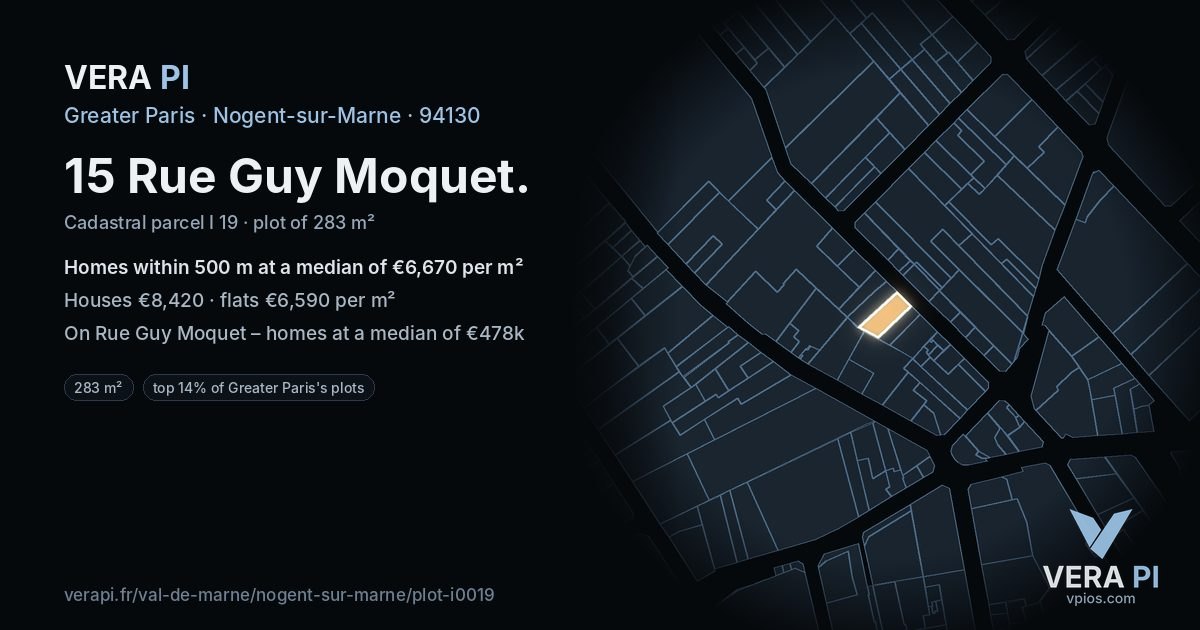 15 Rue Guy Moquet, Nogent-sur-Marne at night – the plot lit, the parcels around coloured by the prices near them