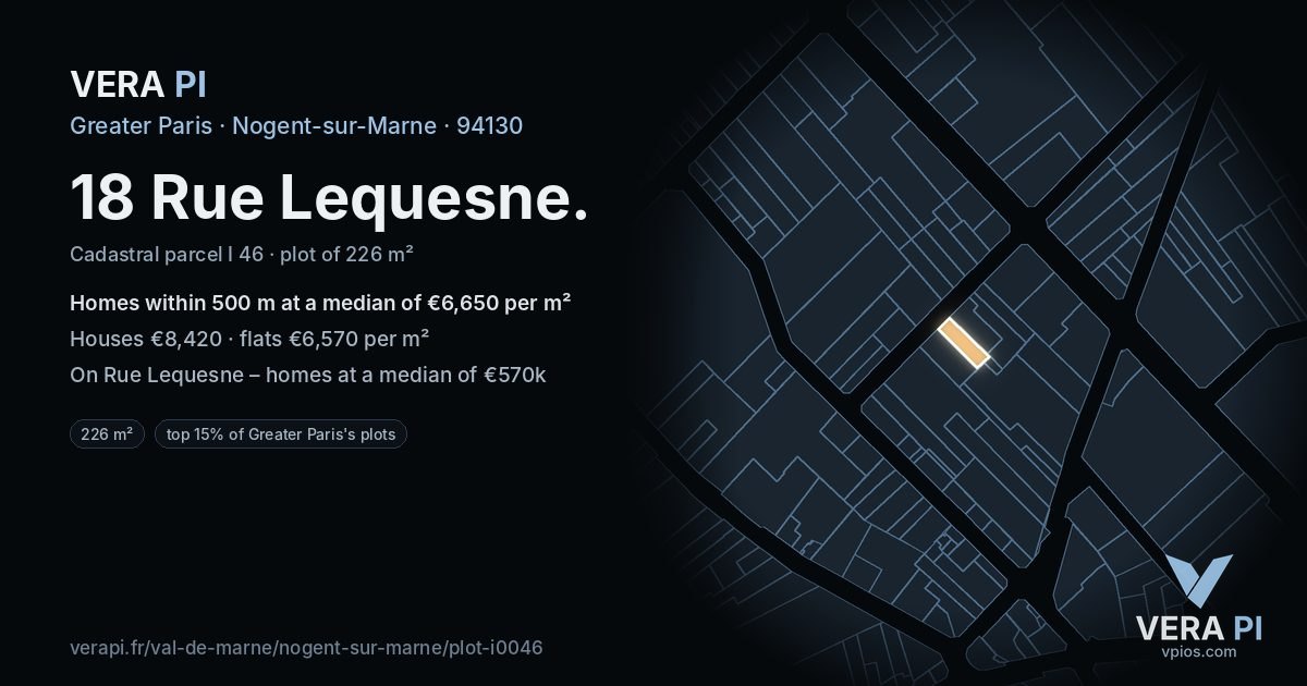 18 Rue Lequesne, Nogent-sur-Marne at night – the plot lit, the parcels around coloured by the prices near them