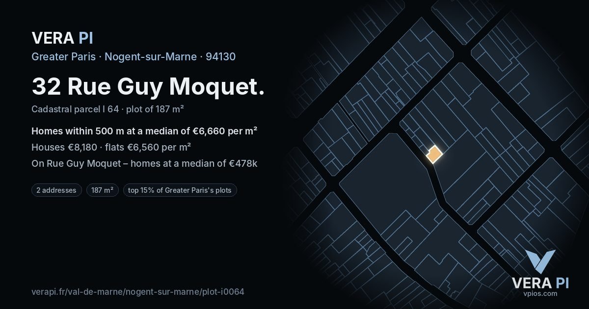 32 Rue Guy Moquet, Nogent-sur-Marne at night – the plot lit, the parcels around coloured by the prices near them