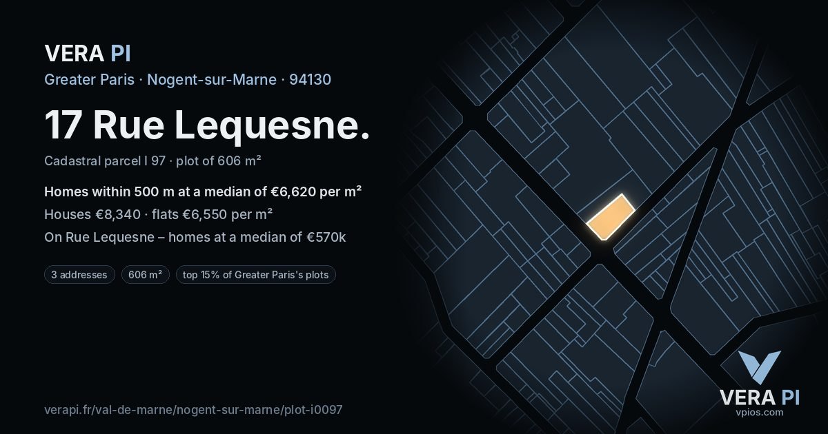 17 Rue Lequesne, Nogent-sur-Marne at night – the plot lit, the parcels around coloured by the prices near them
